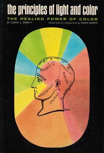 Faber Birren's re-edition of Edwin D. Babbitt's "The Principles of Light and Color"